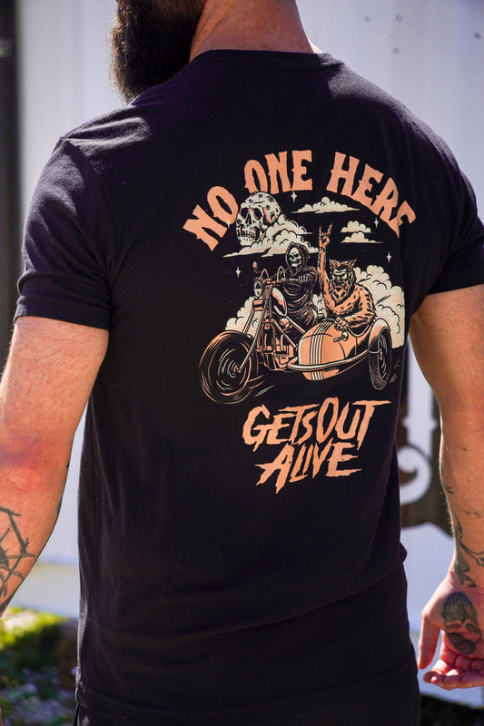 No one here gets out alive T-shirt - Because none of us get out alive.